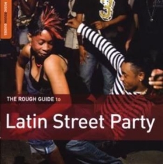 Blandade Artister - Rough Guide To Latin Street Party