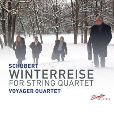 Schubert Franz - Winterreise (String Quartet)
