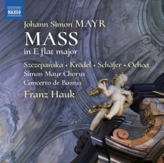 Mayr Johann Simon - Mass In E Flat Major