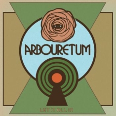 Arbouretum - Let It All In (Indie Exclusive / Li