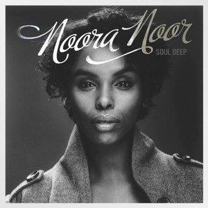 Noora Noor - Soul Deep