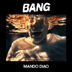 Mando Diao - Bang - Signed CD
