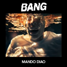 Mando Diao - Bang - Signerad