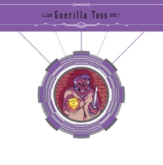 Guerilla Toss - Guerilla Toss