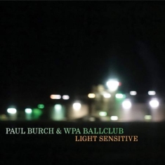 Burch Paul - Light Sensitive