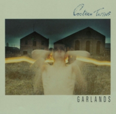 Cocteau Twins - Garlands