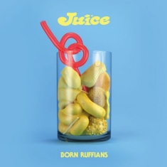 Born Ruffians - Juice (First Edition Yellow Vinyl)