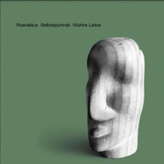 Roedelius - Selbstportrait Wahre Liebe