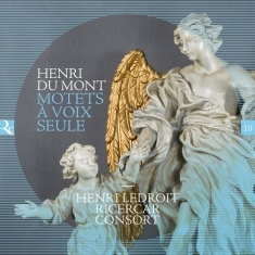 Du Mont Henry - Motets A Voix Seule