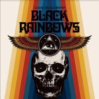 Black Rainbows - Cosmic Ritual Supertrip (Colored Vi