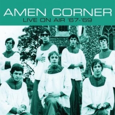 Amen Corner - Live On Air '67 - '69
