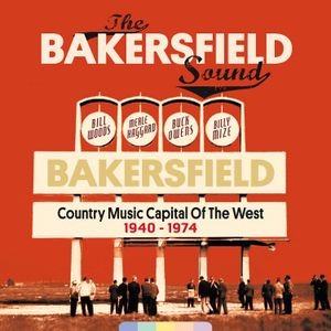 V/A - Bakersfield Sound 1940-1974
