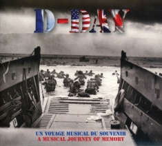 Various - D-Day - Un Voyage Musical Du Souvenir