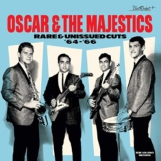 Oscar & The Majestics - Rare & Unissued Cuts '64-'66 (Red V