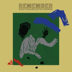 Parzen-Johnson Jonah - Remember When Things Were Better To