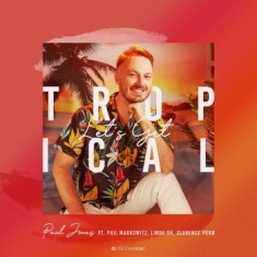 Jones Paul - Let's Get Tropical