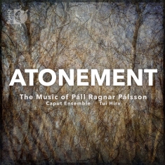 Palsson Pall Ragnar - Atonement - The Music Of Pall Ragna