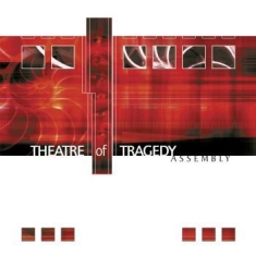 Theatre Of Tragedy - Assembly