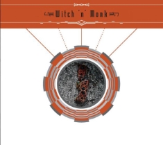 Witch 'N' Monk - Witch 'N' Monk
