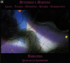 Mysterious Morning - Works For Saxophone Quartet