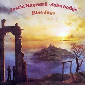 John Lodge & Justin Hayward - Blue Jays