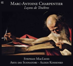 Marc Antoine Charpentier - Charpentier / Lecons De Tenebres