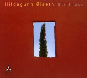 Öiseth Hildegunn - Stillness