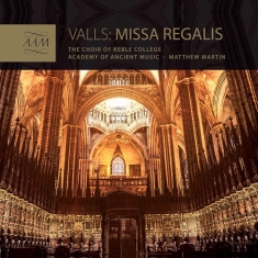 Valls Francisco - Missa Regalis