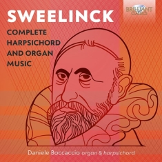 Sweelinck Jan Pieterszoon - Complete Harpsichord & Organ Music