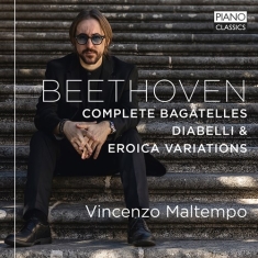 Beethoven Ludwig Van - Complete Bagatelles, Diabelli, & Er