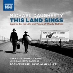 Daugherty Michael - This Land Sings - Inspired By The L