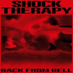 Shock Therapy - Back From Hell (2 Lp)