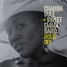 Rule Chanda & Swet Emma Band - Hold On