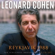 Cohen Leonard - Reykjavik 1988 (2 Cd Broadcast Live