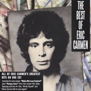 Eric Carmen - Best Of...