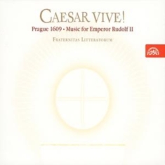 Various - Caesar Vive! Prague 1609  Music For