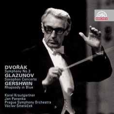 Dvorák Antonín Glazunov Alexande - Symphony No. 3, Saxophone Concerto,