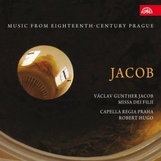 Jacob Václav Gunther - Missa Dei Filii. Music From Eightee