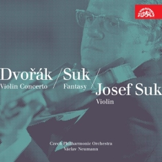 Dvorák Antonín Suk Josef - Violin Concerto, Romance, Fantasy,