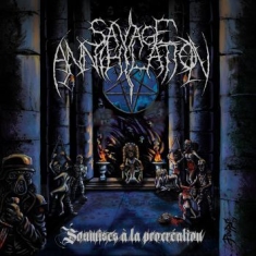 Savage Annihilation - Soumises A La Procreation