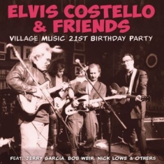Costello Elvis Friends - Village Music 21 Birthday Party