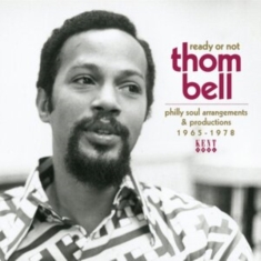 Various Artists - Ready Or Not - Thom Bell