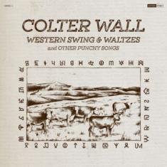 Wall Colter - Western Swing & Waltzes And Other P