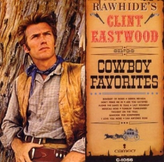 Clint Eastwood - Rawhide's Clint Eastwood Sings Cowb