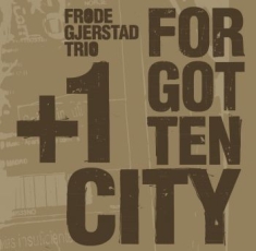 Gjerstad Frode (Trio) - Forgotten City