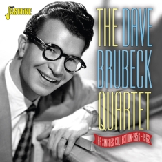 Brubeck Dave Quartet The - Singles Collection 1956-1962