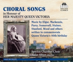 Various - Choral Songs In Honour Of Victoria