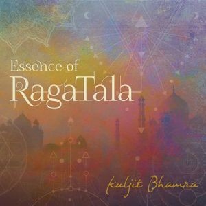 Kuljit Bhamra - Essence Of Raga Tala