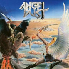 Angel Dust - Into The Dark Past