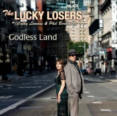 Lucky Losers - Godless Land